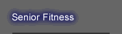 Senior Fitness